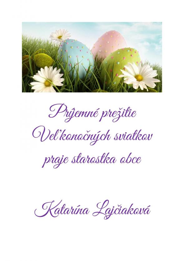Príjemné prežitie Veľkonočných sviatkov praje starostka obce-page-001.jpg Príjemné prežitie Veľkonočných sviatkov praje starostka obce-page-001.jpg